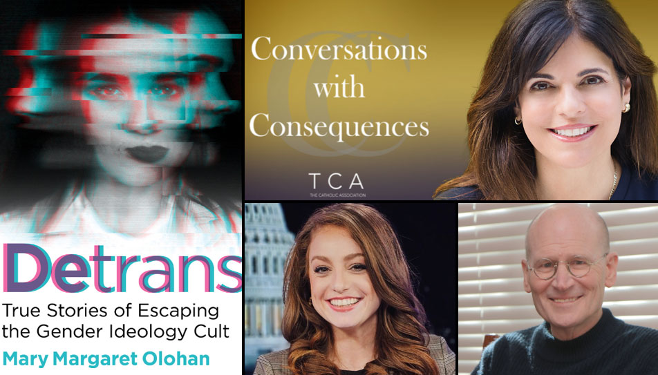 Ep. 268 Mary Margaret Olohan Deconstructs Gender Ideology and Fran Maier on the Body of Christ